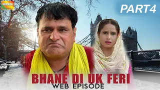 Bhana di uk feri (part 4)|| bhana bhagoda comedy skit 2021 || Eurowood Entertainment ||