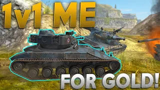 WOTB | 1V1 ME FOR GOLD!