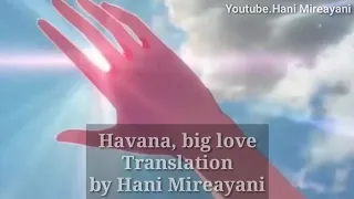 الحب الكبير هافانا Havana - Big love lyrics