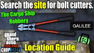 Search The Site For Bolt Cutters - Galilee (Cargo Ship Robbery Task) GTA 5 Online