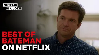 Jason Bateman’s Best Netflix Moments