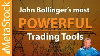 John Bollinger's Most POWERFUL Trading Tools