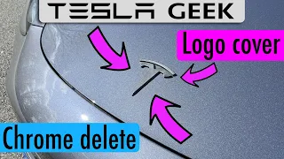 Pose de covers chrome delete pour les LOGO sur ma TESLA Model 3 2021 // Bye bye le chrome !