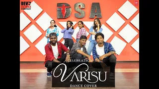 Varisu | Celebration Of Varisu | Dance Cover | DSA DANCE COMPANY