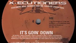 X-Ecutioners - It's Goin' Down (Scratchappella)