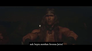 "What is best in life?" Conan the Barbarian in Old Norse (English subtitles)