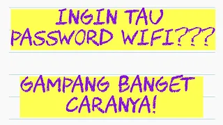 Cara Mengetahui Password Wifi Tanpa Ribet || PC Windows 10