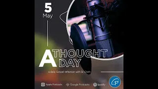 A Thought A Day | May 5, 2024