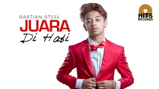 Bastian Steel - Juara di Hati [MV] Theme Song Mermaid in Love Season 2