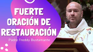 Fuerte oración de restauración - El Buen Dios