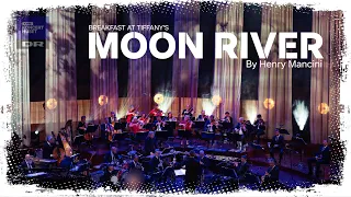 MOON RIVER (From Breakfast at Tiffany's) // Live at DR Koncerthuset