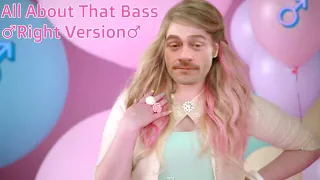 Meghan Trainor - All About That Bass (♂Right Version♂) Gachi mix