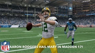 Aaron Rodgers Hail Mary - Madden 17 ReCreation