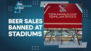 FIFA World Cup 2022: Mixed reactions by soccer fans as beer sales get banned at all stadiums