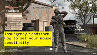 Insurgency Sandstorm How to set your mouse sensitivity