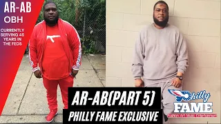 AR-AB "My Biggest Regret Was Being On Them Percs Heavy Out There, It Clouded My Judgement"  (Pt. 5)