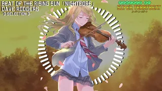 「Super EuroNightcore」 Dave Rodgers - Beat of the Rising Sun ~ Initial D ~