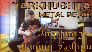 Sevak Amroyan - Yarkhushta (Cover Metal)