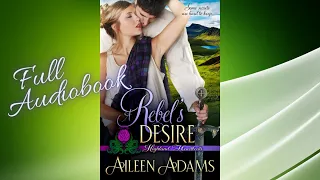 A Rebel's Desire: Highland Heartbeats Book 2