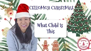 What Child Is This | Cellomoji Cover