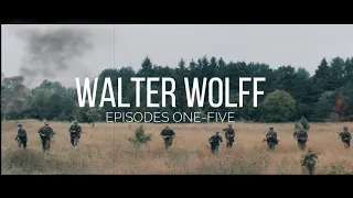 WW2 Film-  Walter Wolff Ep. 6-10. Eastern Front Series.