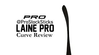 @ProStockSticks Curve Review Ep. 2: Laine Pro Curve