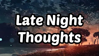 Juice WRLD Late Night Thoughts (4k Lyric Video)