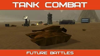 Tank Combat : Future Battles