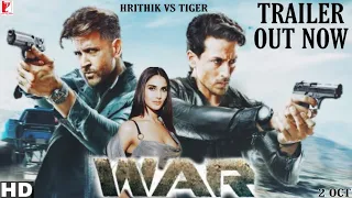 War Trailer Out Now, Hrithik Roshan vs Tiger Shroff, Vaani Kapoor, War trailer confirm