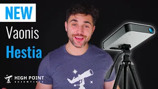 Just Dropped! Vaonis Hestia | High Point Scientific