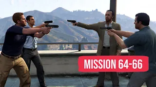 Grand Theft Auto V - Mission 64-66: The Wrap Up [PS4 Pro]
