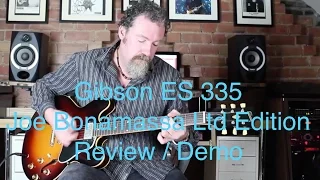 Gibson ES 335 'Joe Bonamassa' Ltd Edition Demo / Review !!! WATCH !!!