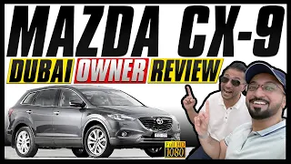 MAZDA CX-9 🚗 | CAR OWNER REVIEW 🤩 | DUBAI