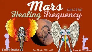 Mars Healing Frequency (144.72 hz)