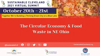 The Circular Economy and Food Waste in NE Ohio