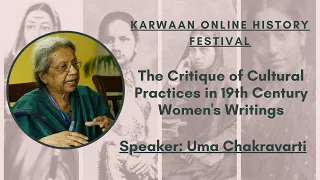 Karwaan LIVE: The Critique of Cultural Practices in 19th century Women's Writings