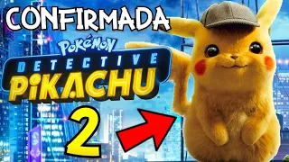 DETECTIVE PIKACHU 2 CONFIRMADA - TODO Sobre la SECUELA de Pokémon: Director, Ryan Reynolds y más!