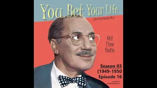 {49-16}[1950-01-18] You Bet Your Life (S03 E16) SW=Spoon