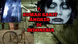 7 RUMAH SAKIT ANGKER DI INDONESIA #angker #horrorstories #terbengkalai