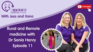 Episode 11 - Rural and Remote Medicine with Dr Sonia Henry