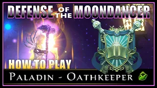 How to Play Paladin Healer in Defense of the Moondancer! - Neverwinter Mod 27