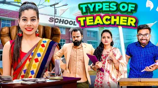 Types of Teacher in School | Sanjhalika Vlog