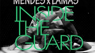 UFC Fight Night: Mendes vs Lamas - Inside the Guard