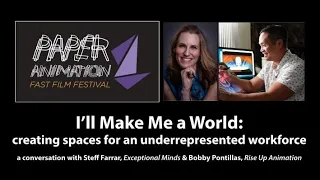 I'll Make Me a World: creating spaces for an underrepresented workforce