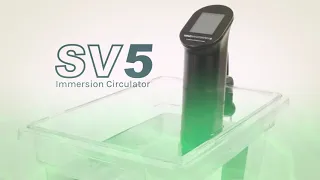 SV5 Immersion Circulator