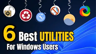 The 6 Best Utilities for Windows Users (Dont MISS It)