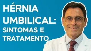 HÉRNIA UMBILICAL: Sintomas e Tratamento em Crianças e Adultos