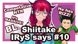 Shiitake IRyS says #10 [IRyS | Hololive English]