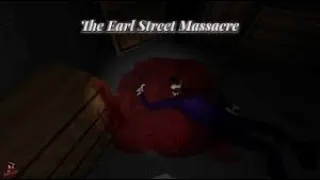 The Earl Street Massacre