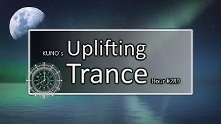 UPLIFTING TRANCE MIX 289 [July 2020] I KUNO´s Uplifting Trance Hour 🎵